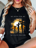 Jesus Died For Me Tee - Christian Verse Design, 100% Cotton Comfortable Daily Wear Shirt
