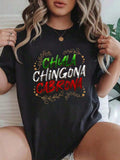 New Fashionable Elegantsummer Clothes100% Cotton Proud Latina Chula Chingona Cabrona Mexicana Quotes T-Shirt Shirt For Womengraphic TeesSummer Outfits For Women