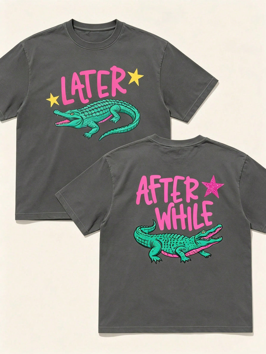 Later Gator Tee, After While Crocodile Youth Or Women's Shirt, Front & Back Shirt, Viral Shirt, Funny Summer Graphic Shirt