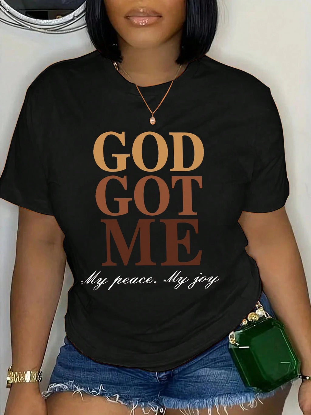 GOD GOT ME Graphic Women Top - Drop Shoulder Slogan Tee, Peace Joy Design Casual Short Sleeve Shirt